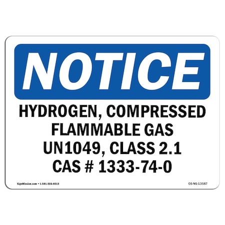 Signmission OSHA Sign, 18" H, 24" W, Rigid Plastic, Hydrogen Compressed Flammable Gas Un1049 Sign, Landscape OS-NS-P-1824-L-13587